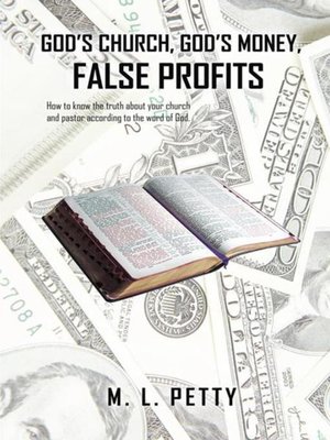 cover image of God's Church, God's Money, False Profits